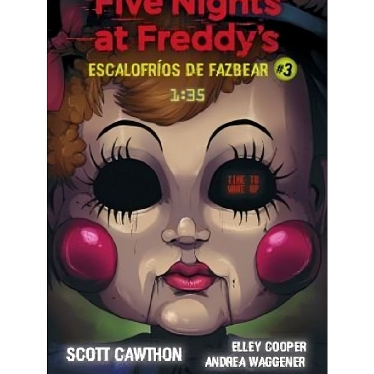 TOP10BOOKS - LIBRO Five Nights At Freddy's. Fazbear 3 - Five Nights At Freddy'S. Fazbear 3