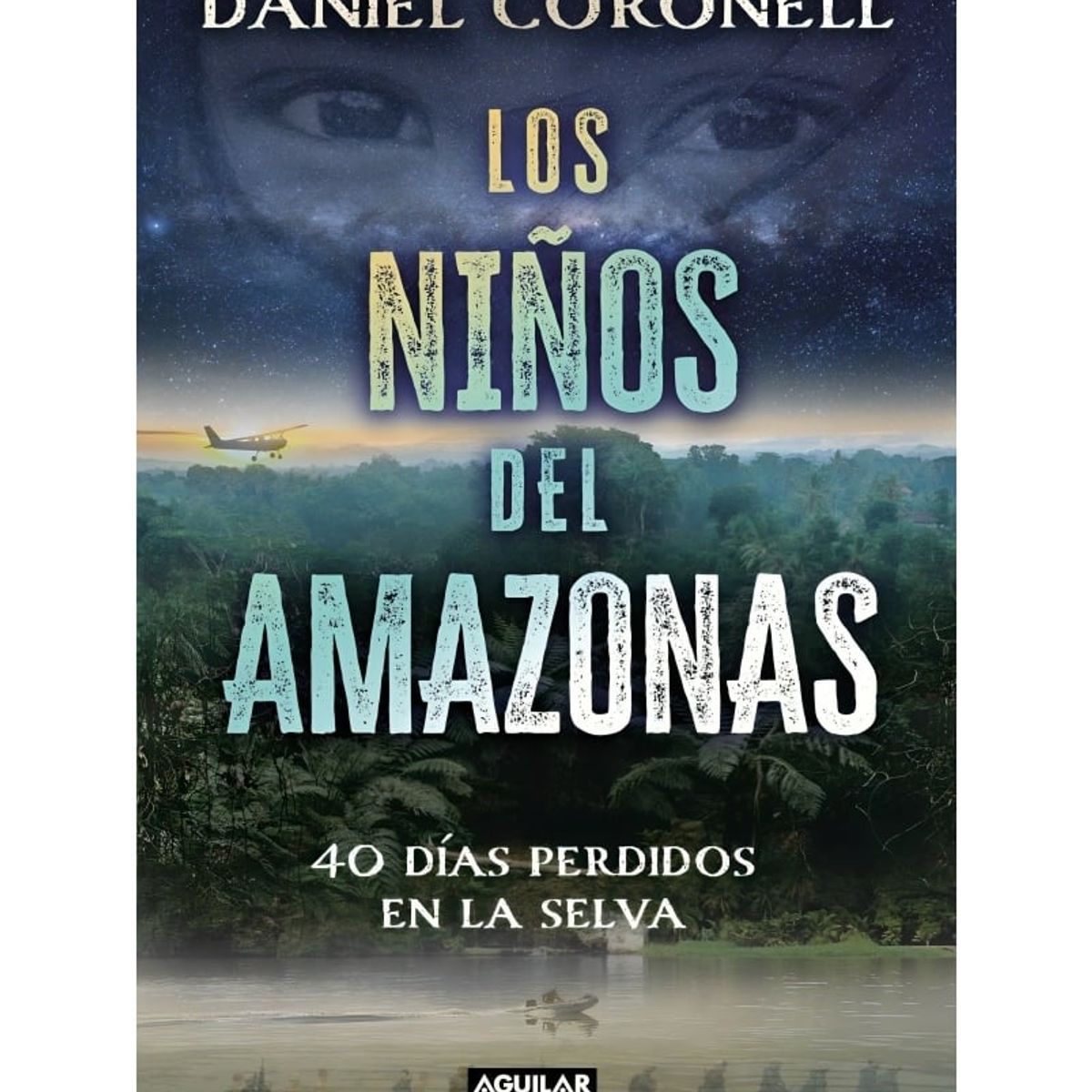 TOP10BOOKS - LIBRO Los Niños Del Amazonas - DANIEL CORONELL