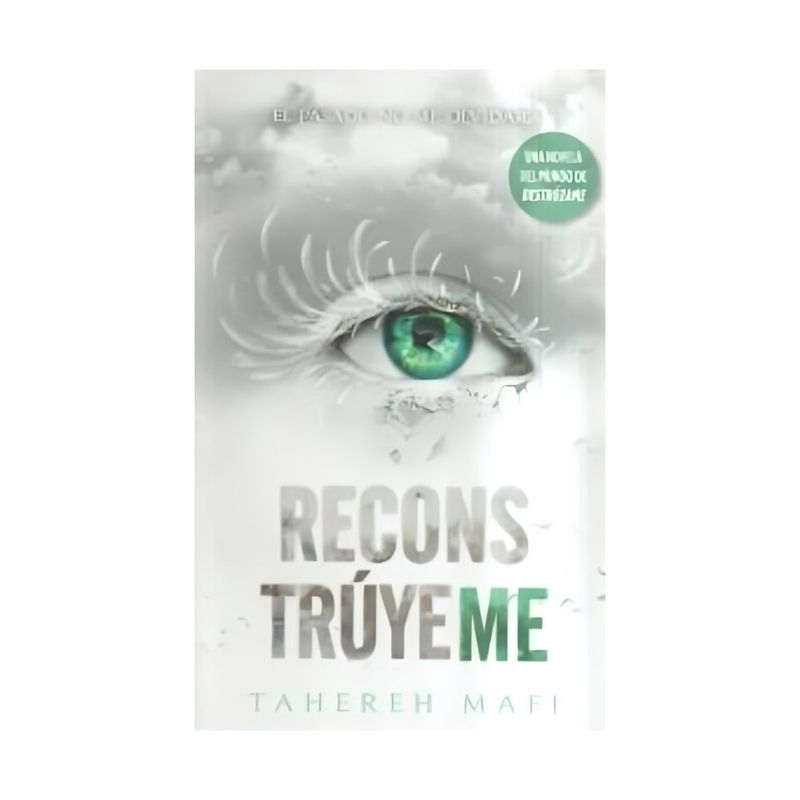 TOP10BOOKS - LIBRO RECONSTRÚYEME / TAHEREH MAFI / EDICIONES URANO