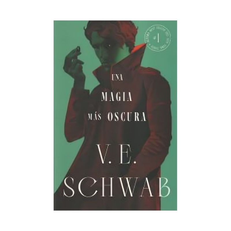 TOP10BOOKS - LIBRO UNA MAGIA MÁS OSCURA. LIBRO 1 / V.E- SCHWAB / EDICIONES URANO