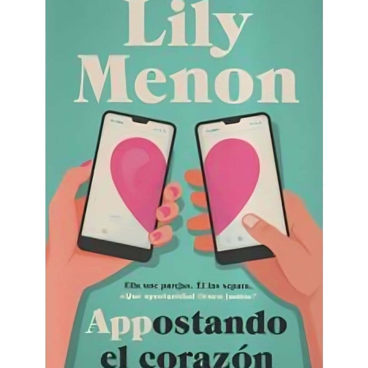 TOP10BOOKS - LIBRO Appostando El Corazón - LILY MENON
