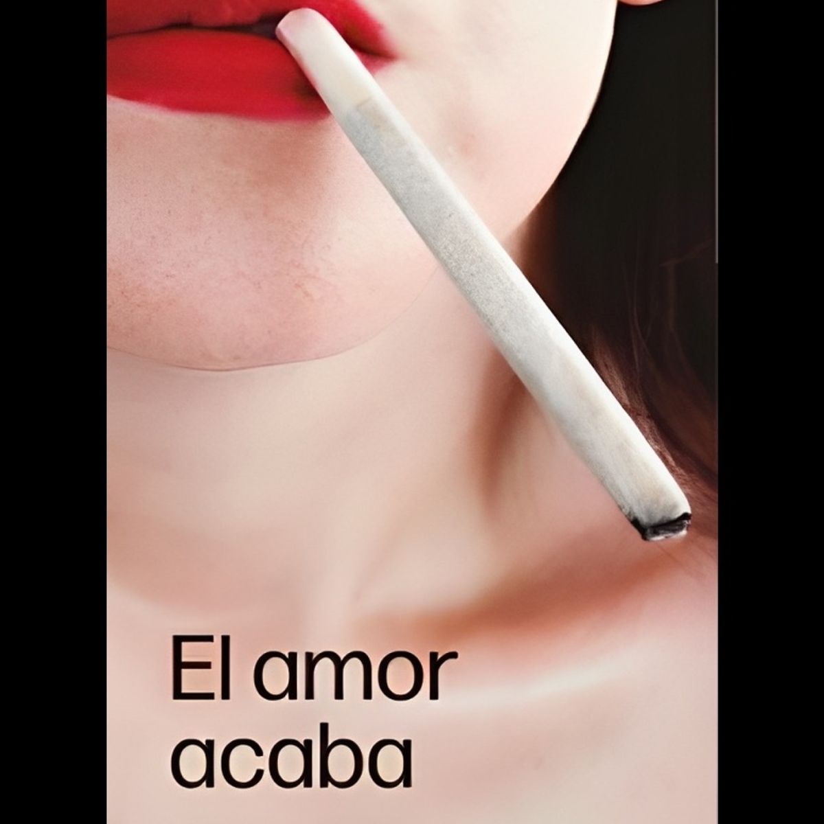 TOP10BOOKS - LIBRO El Amor Acaba - El Amor Acaba