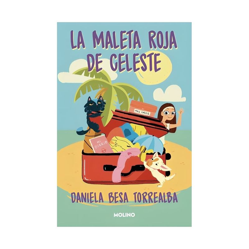 TOP10BOOKS - LIBRO LA MALETA ROJA DE CELESTE / DANIELA BESA TORREALBA / MOLINO