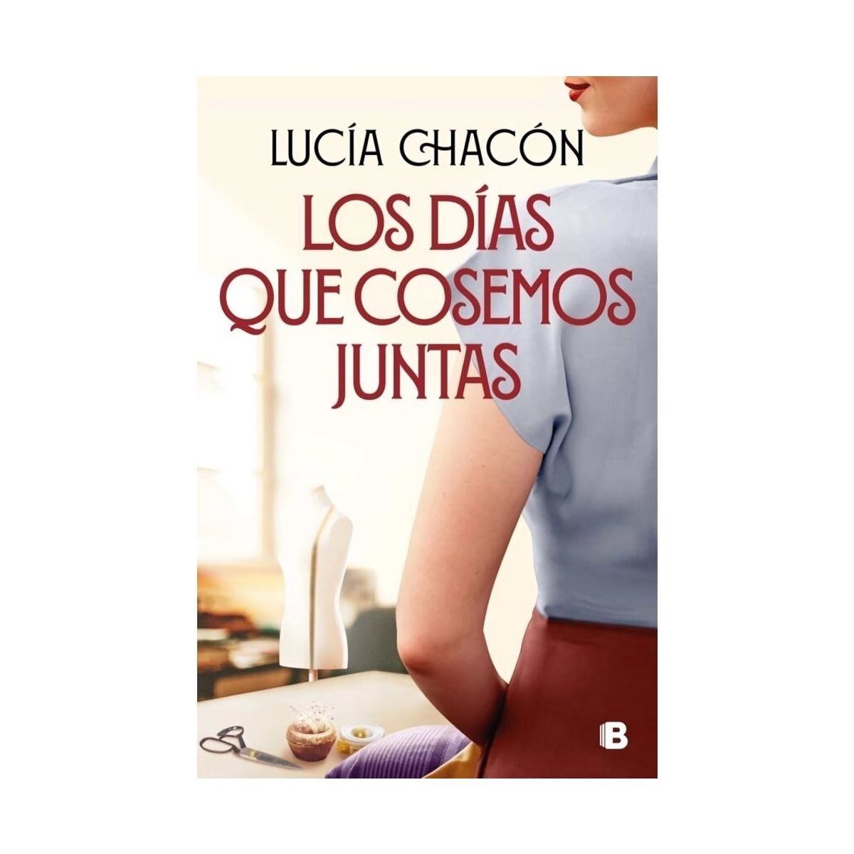 TOP10BOOKS - LIBRO Los Dias Que Cosemos Juntas - Los Dias Que Cosemos Juntas