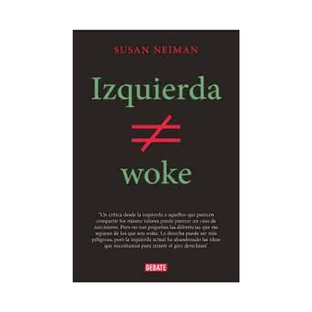 TOP10BOOKS - LIBRO Izquierda No Es Woke - Izquierda No Es Woke