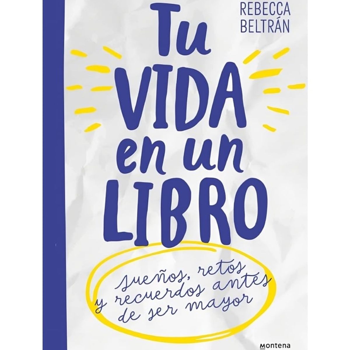 TOP10BOOKS - LIBRO Tu Vida En Un Libro - Tu Vida En Un Libro