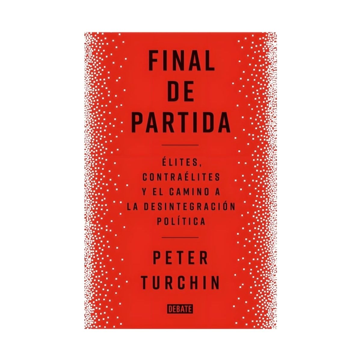 TOP10BOOKS - LIBRO Final De Partida - PETER TURCHIN