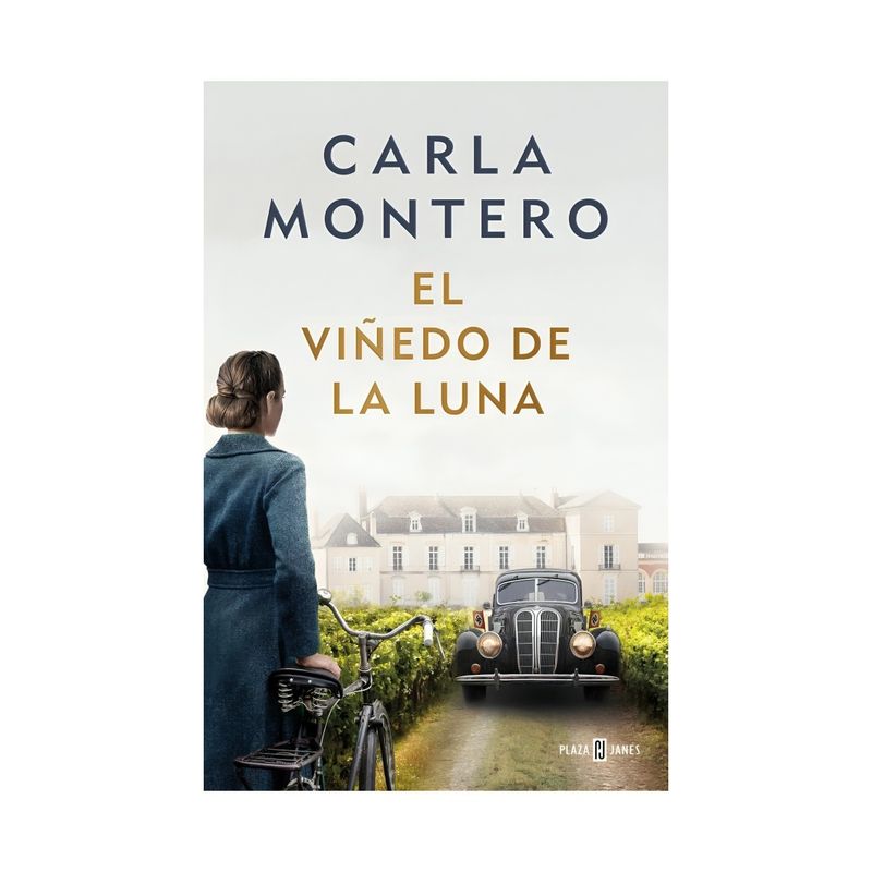 TOP10BOOKS - LIBRO EL VIÑEDO DE LA LUNA / CARLA MONTERO / PLAZA & JANES