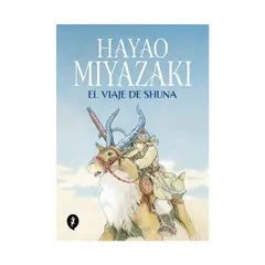 TOP10BOOKS - LIBRO EL VIAJE DE SHUNA / HAYAO MIYAZAKI / SALAMANDRA GRAPHIC