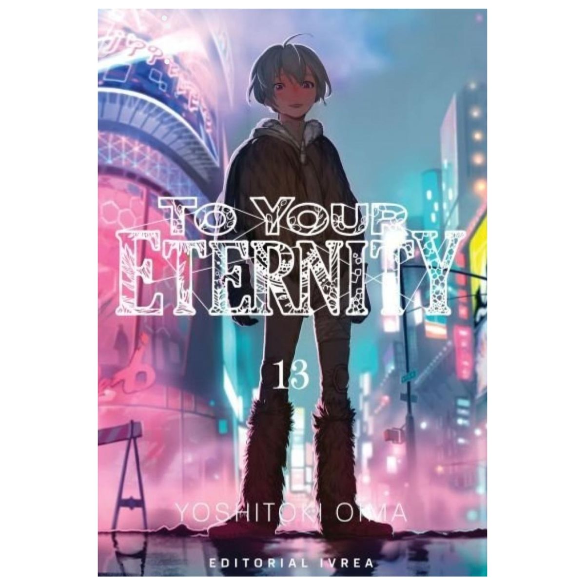 IVREA ARGENTINA - Manga To Your Eternity 13 - Ivrea Argentina