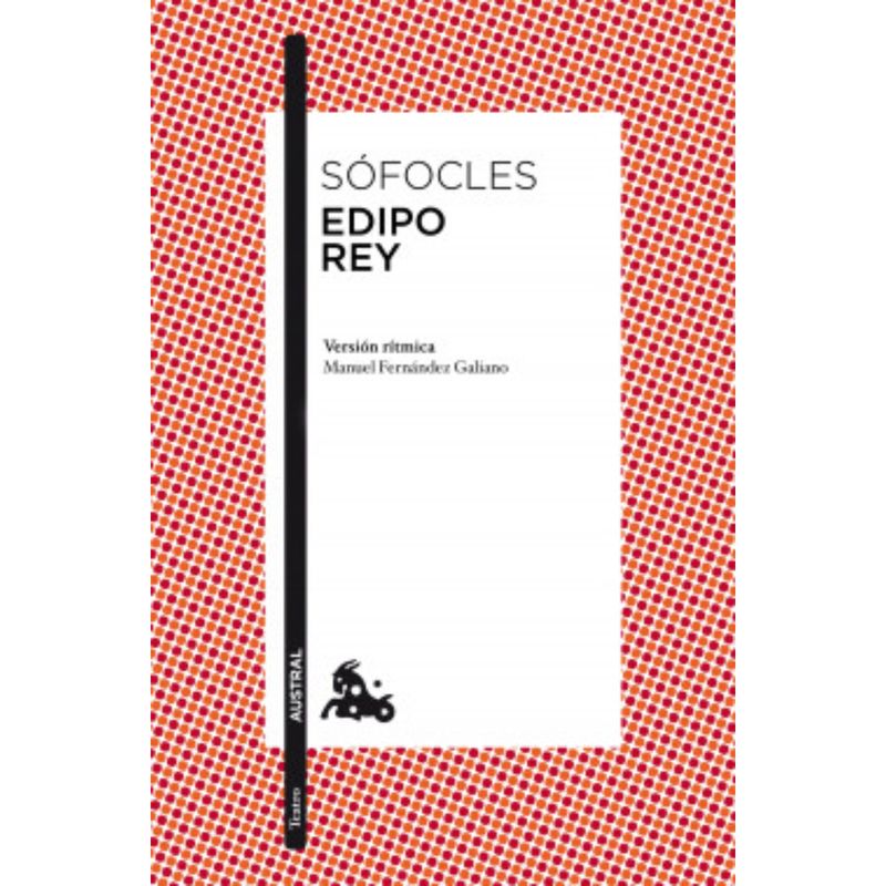 AUSTRAL - Edipo Rey - Autor(a):  Sofocles