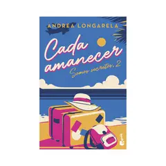 BOOKET - Cada amanecer Bilogía Somos secretos 2 - Andrea Longarela
