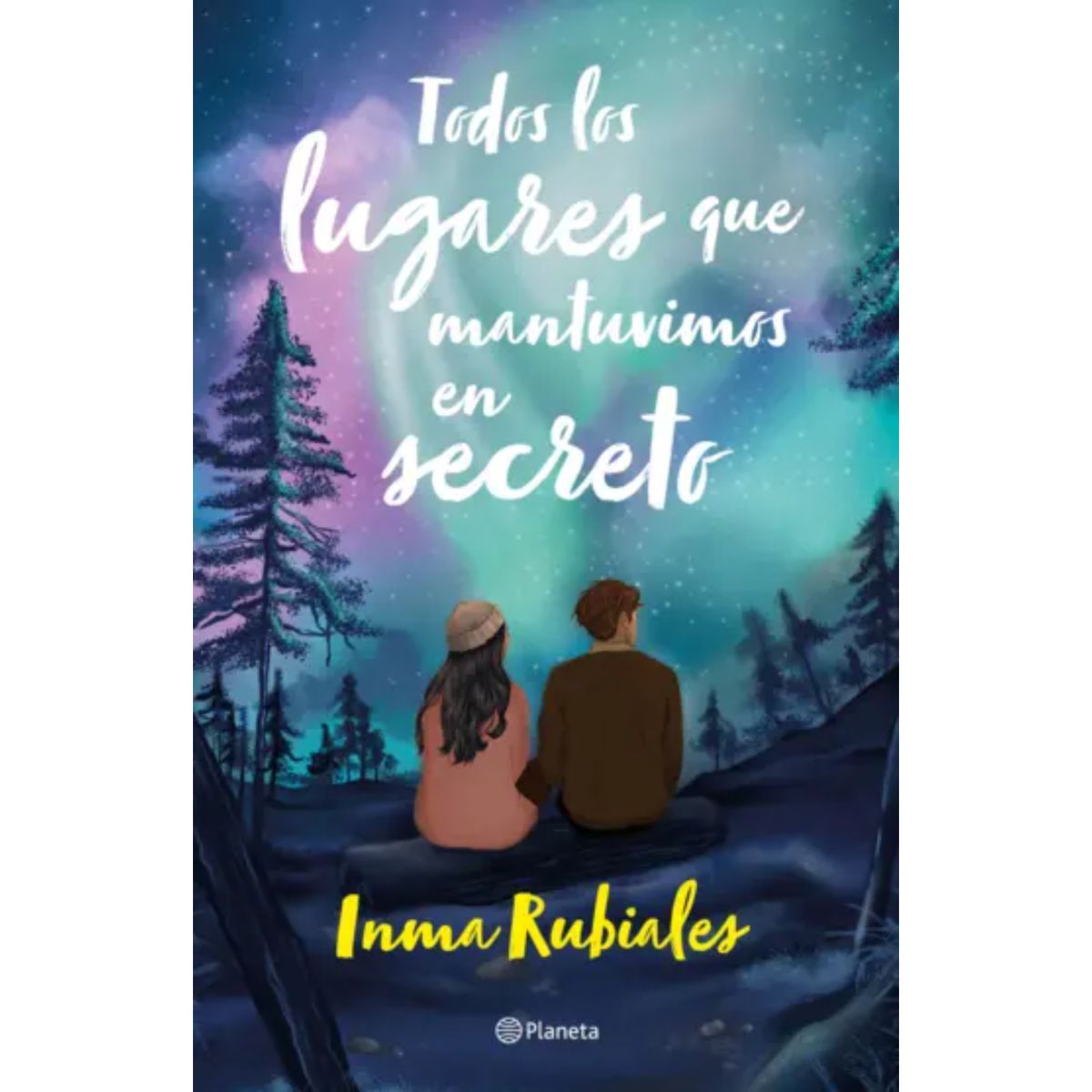 EDITORIAL PLANETA - Todos Los Lugares Que Mantuvimos En Secreto