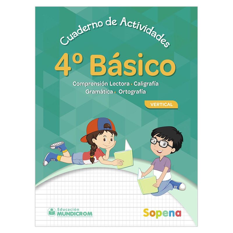 SOPENA - CUADERNO DE ACTIVIDADES 4 BÁSICO VERTICAL