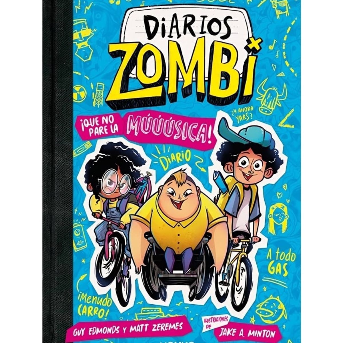 TOP10BOOKS - LIBRO Diarios Zombie 2: ¡que No Pare La Muuusi