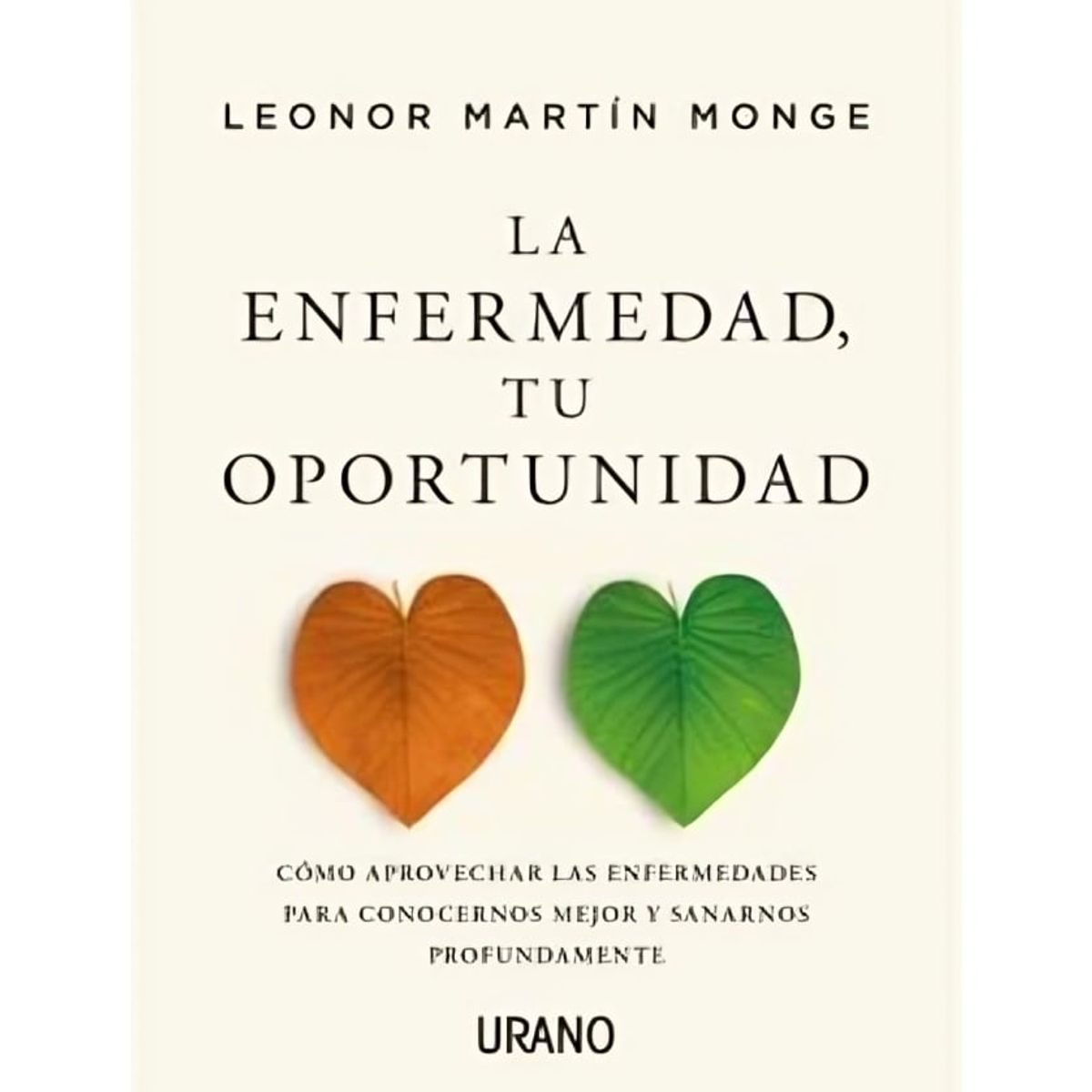 TOP10BOOKS - LIBRO La en f e r m e d a d, Tu Oportunidad - La en f e r m e d a d, Tu