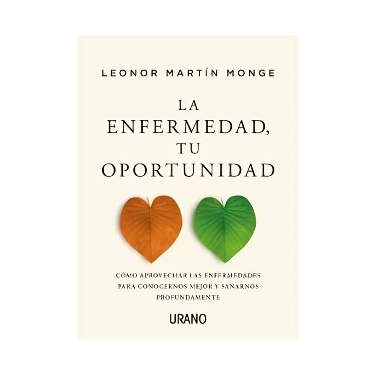 TOP10BOOKS - LIBRO La en f e r m e d a d, Tu Oportunidad - La en f e r m e d a d, Tu