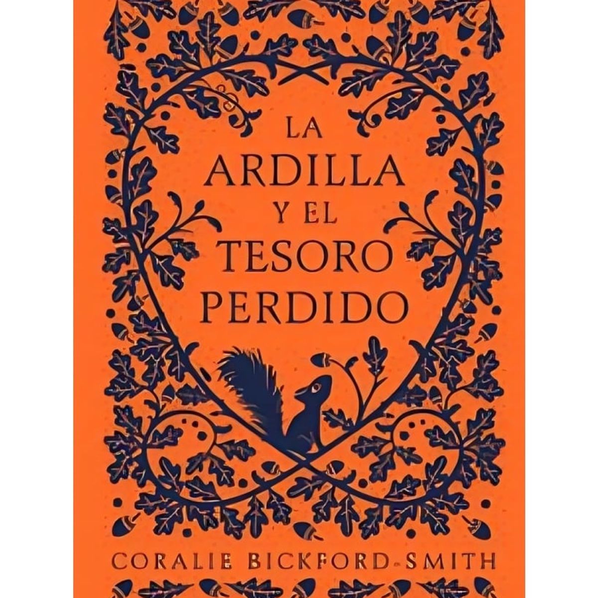 TOP10BOOKS - LIBRO La Ardilla Y El Tesoro Perdido - La Ardilla Y El Tesoro Perdido