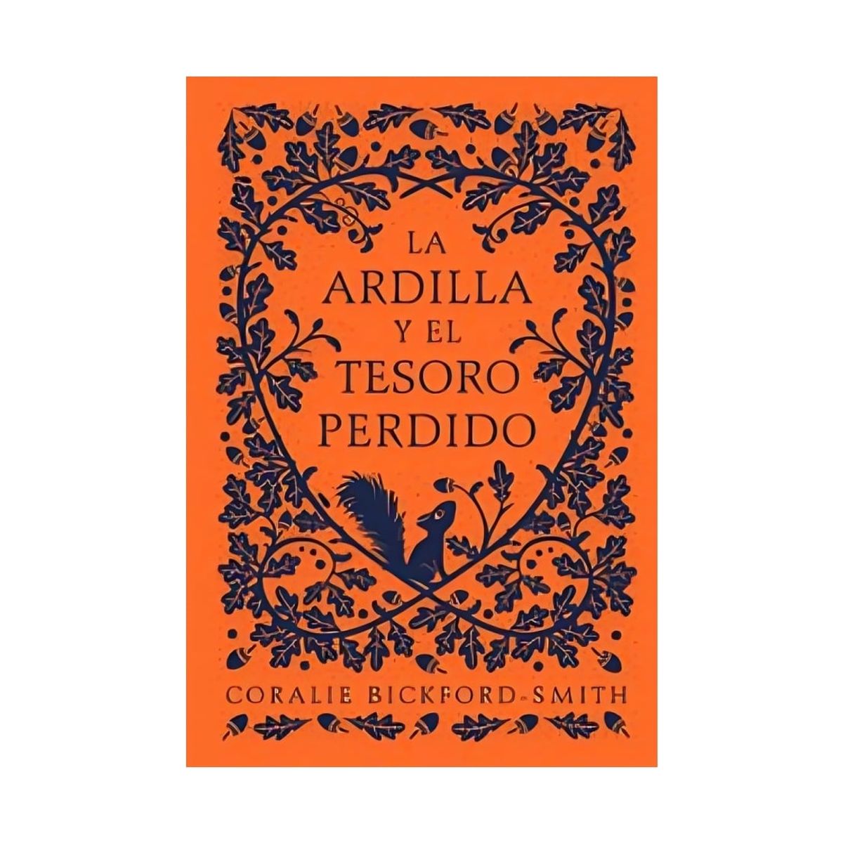 TOP10BOOKS - LIBRO La Ardilla Y El Tesoro Perdido - La Ardilla Y El Tesoro Perdido