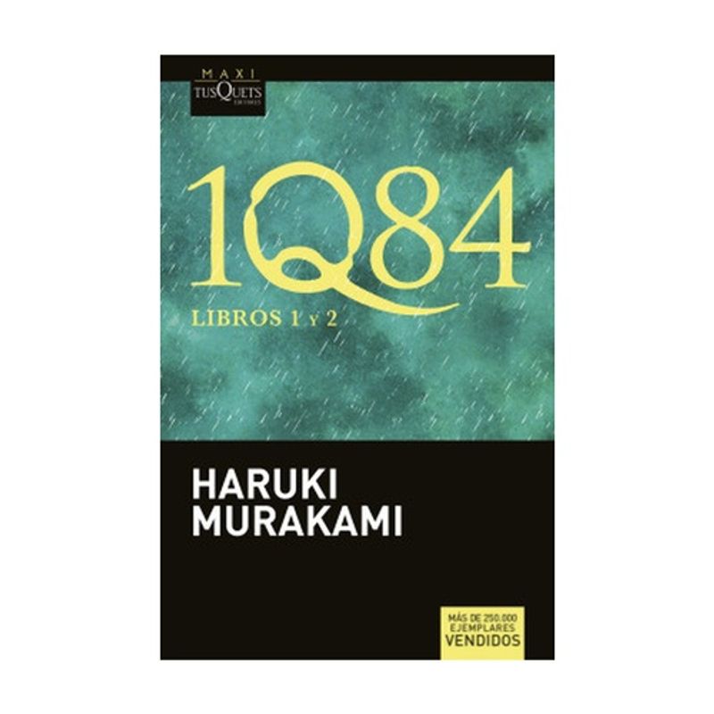 TUSQUETS - 1Q84. Libros 1 Y 2 - MURAKAMI, HARUKI