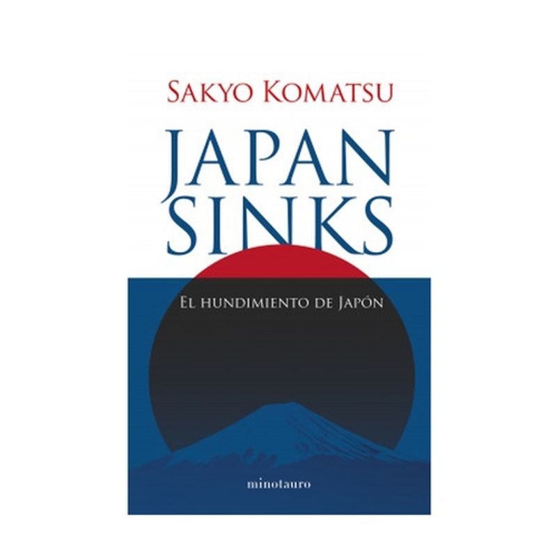 MINOTAURO EDICIONES - Japan Sinks - KOMATSU, SAYKO