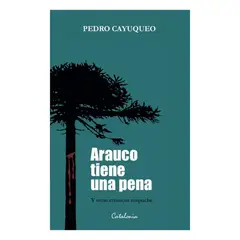 CATALONIA - ARAUCO TIENE UNA PENA