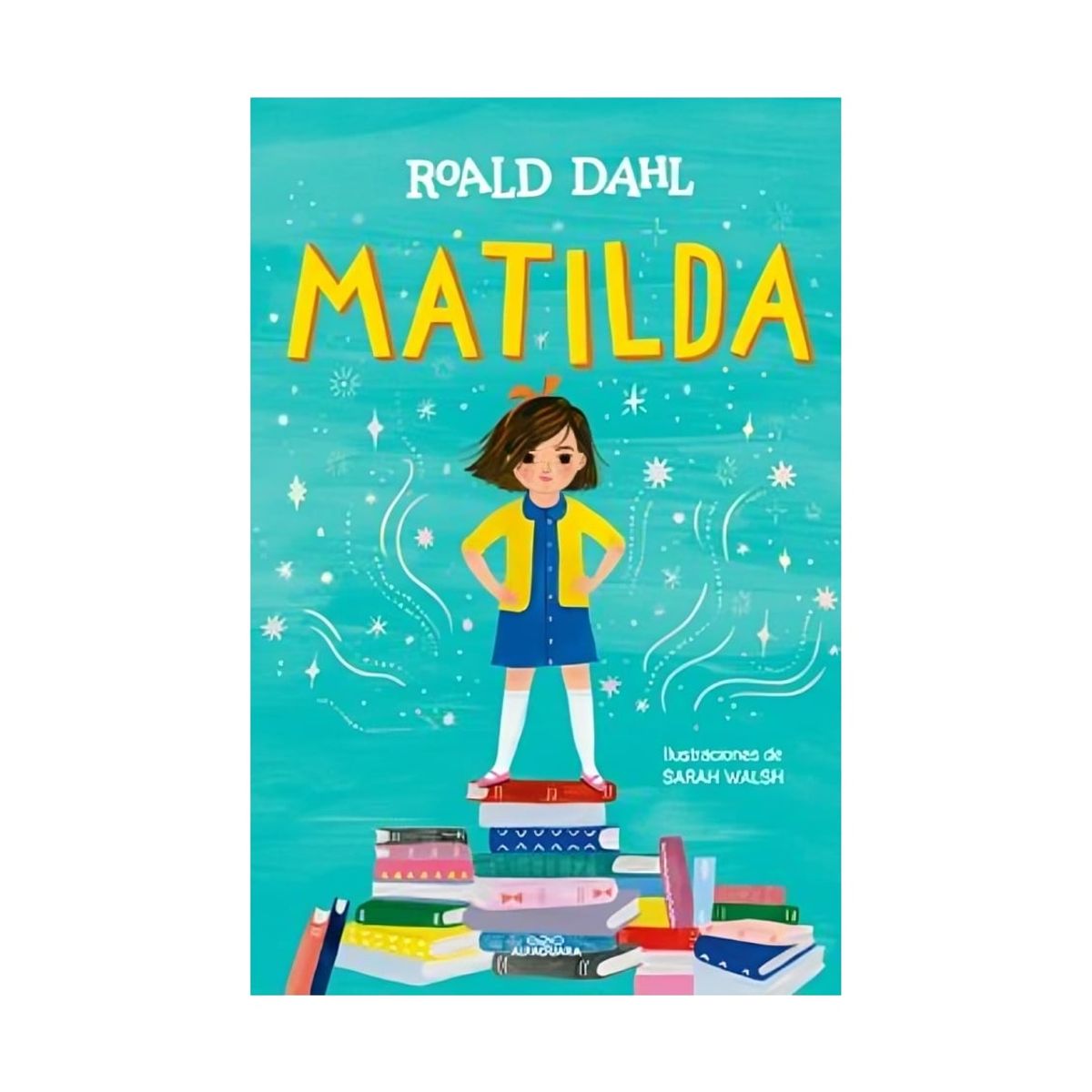 TOP10BOOKS - LIBRO Matilda Edicion Ilustrada - Roald Dahl