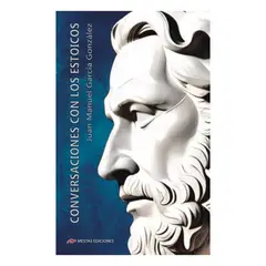MESTAS EDICIONES - CONVERSACIONES CON LOS ESTOICOS