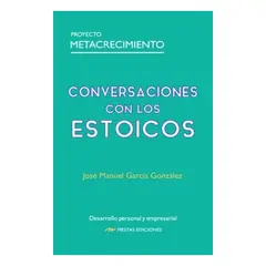 MESTAS EDICIONES - Conversaciones Con Los Estoicos