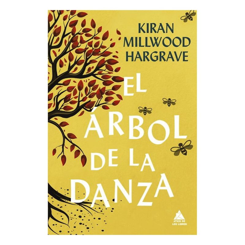 ANTARTICA LIBROS - El Arbol De La Danza