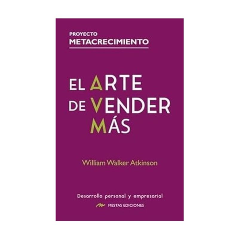 MESTAS EDICIONES - El Arte De Vender Mas