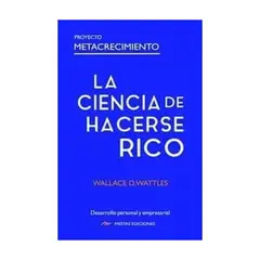 MESTAS EDICIONES - La Ciencia De Hacerse Rico