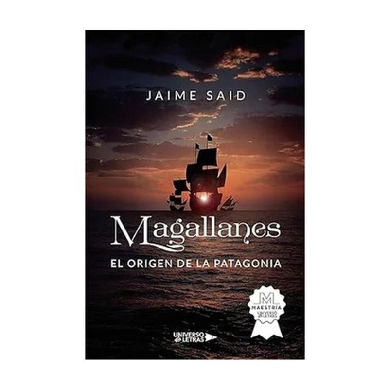 AUTOEDICION - Magallanes. El Origen De La Patagonia