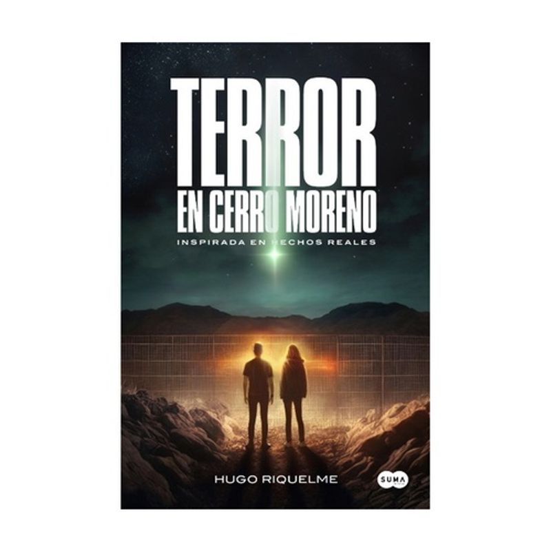 SUMA - TERROR EN CERRO MORENO