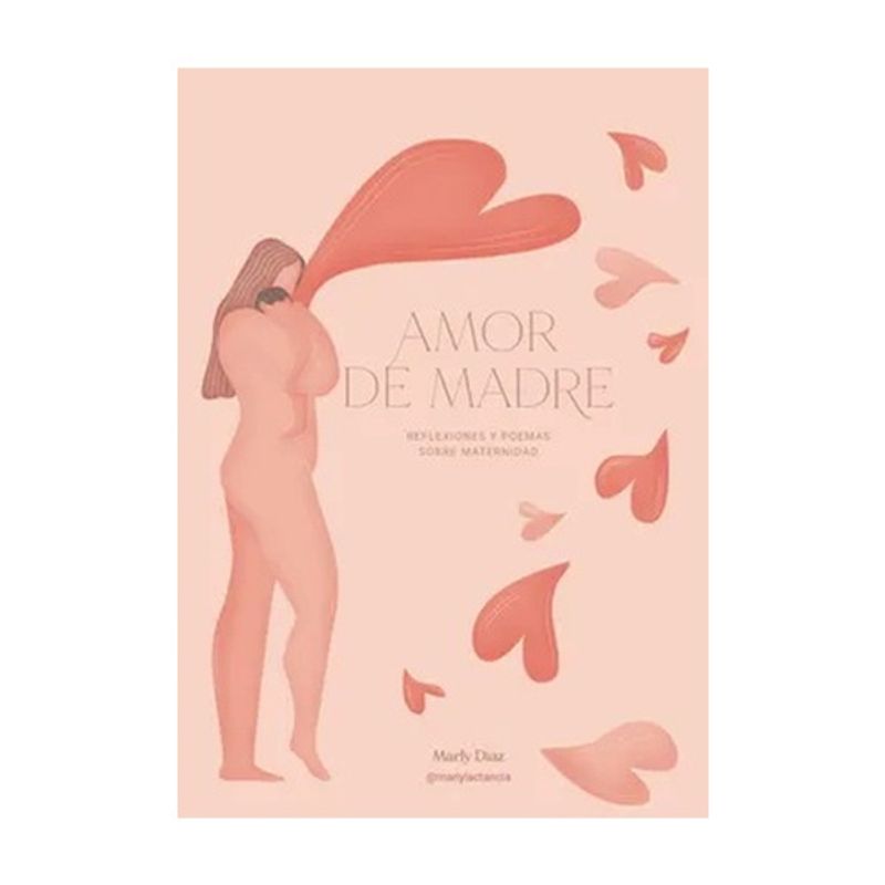 AUTOEDICION - Amor De Madre - DIAZ, MARLINA