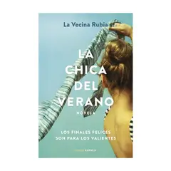 LIBROS CUPULA - La Chica Del Verano - LA VECINA RUBIA