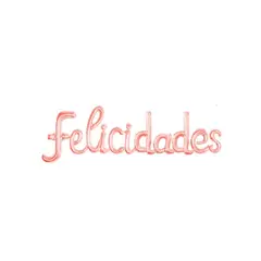 GENERICO - Globo Metálico Felicidades Color Oro Rosa 142x45Cm