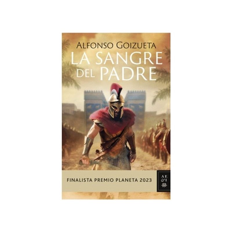 PLANETA - La Sangre Del Padre - GOIZUETA, ALFONSO
