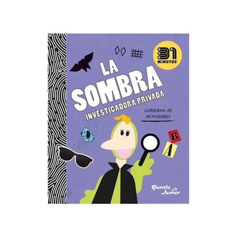 PLANETA JUNIOR - LA SOMBRA: INVESTIGADORA PRIVADA
