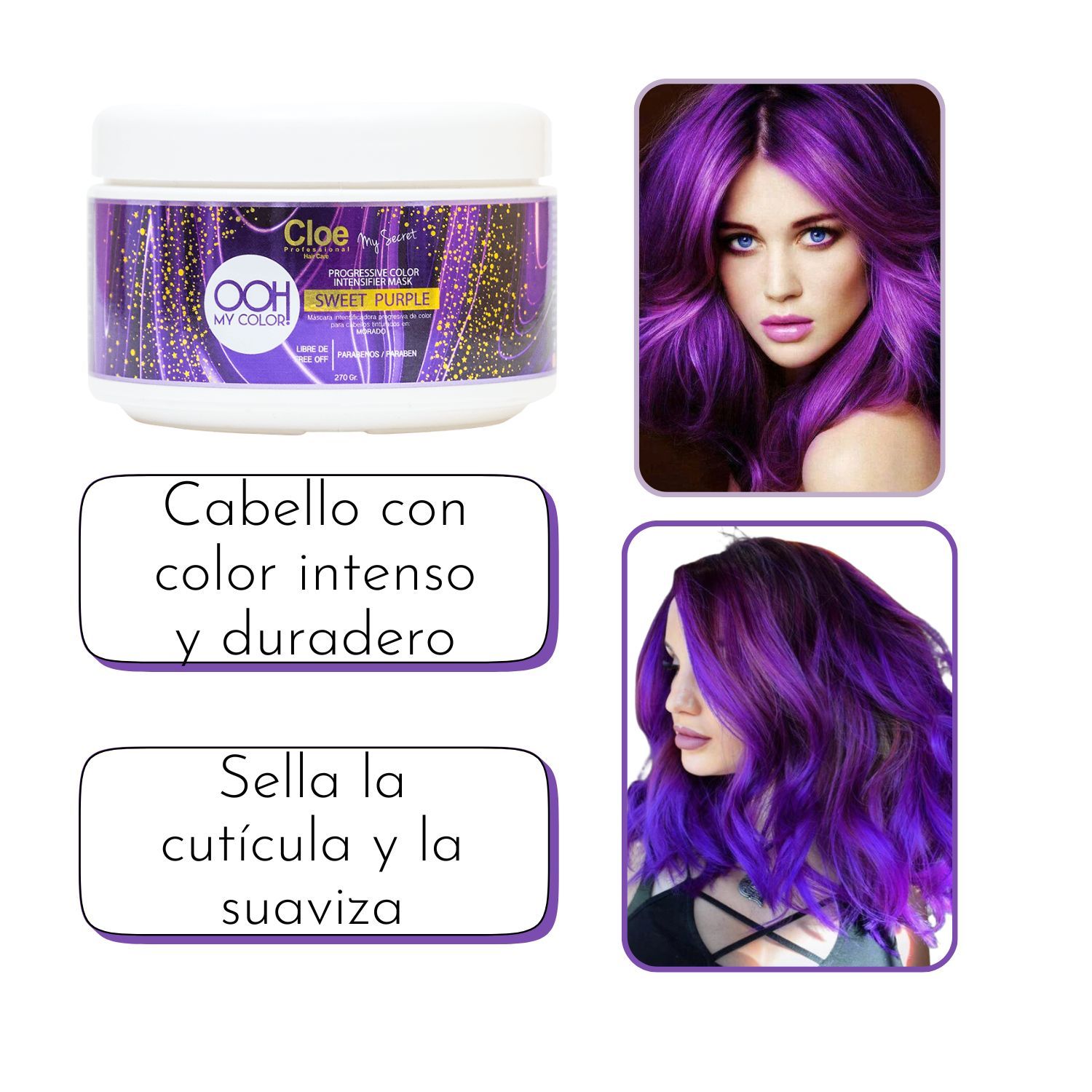 CLOE Mascara Cloe Ooh My Color Sweet Purple 270ml Intesificador