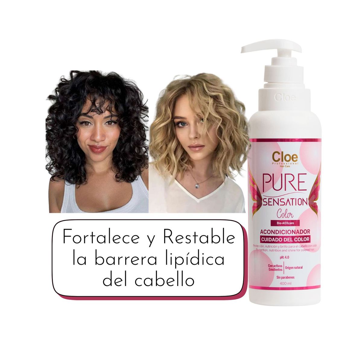 CLOE - Acondicionador Cloe Pure Sensation Color 400ml Nutrición Brillo Protege el Color