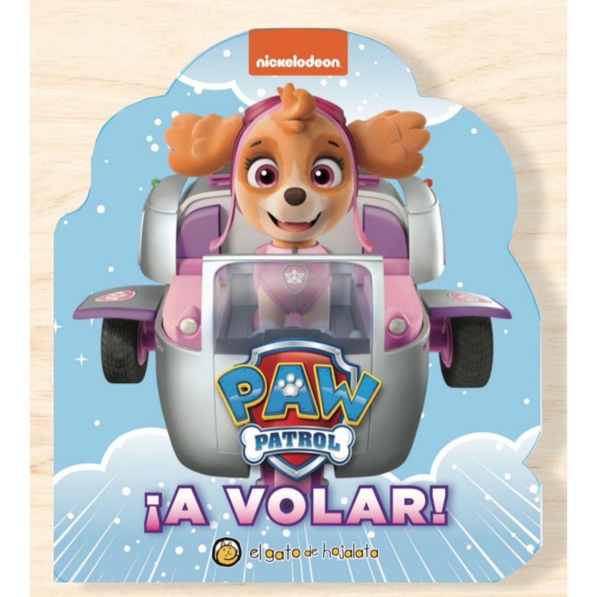 EL GATO DE HOJALATA - A Volar - Skye (Pp) - Autor(a):  El Gato de Hojalata