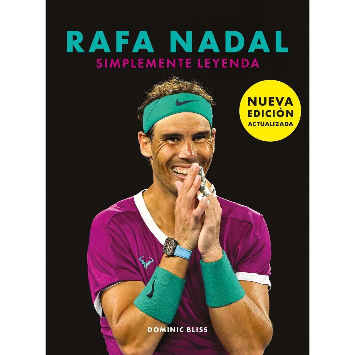 LUNWERG EDITORES - Rafa Nadal - Dominic Bliss