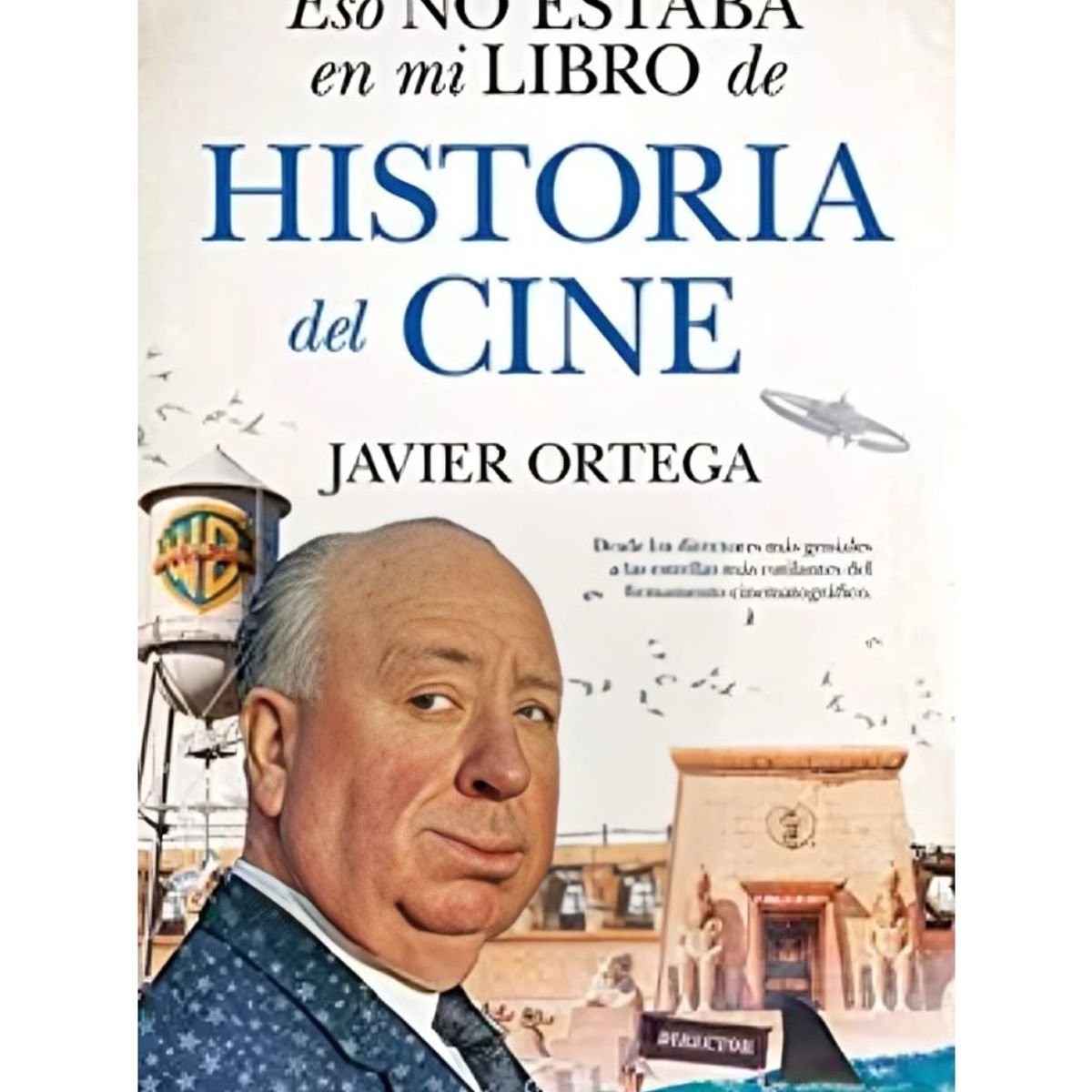 TOP10BOOKS - LIBRO Eso No Estaba… Historia Del Cine - Eso No Estaba… Historia Del Cine