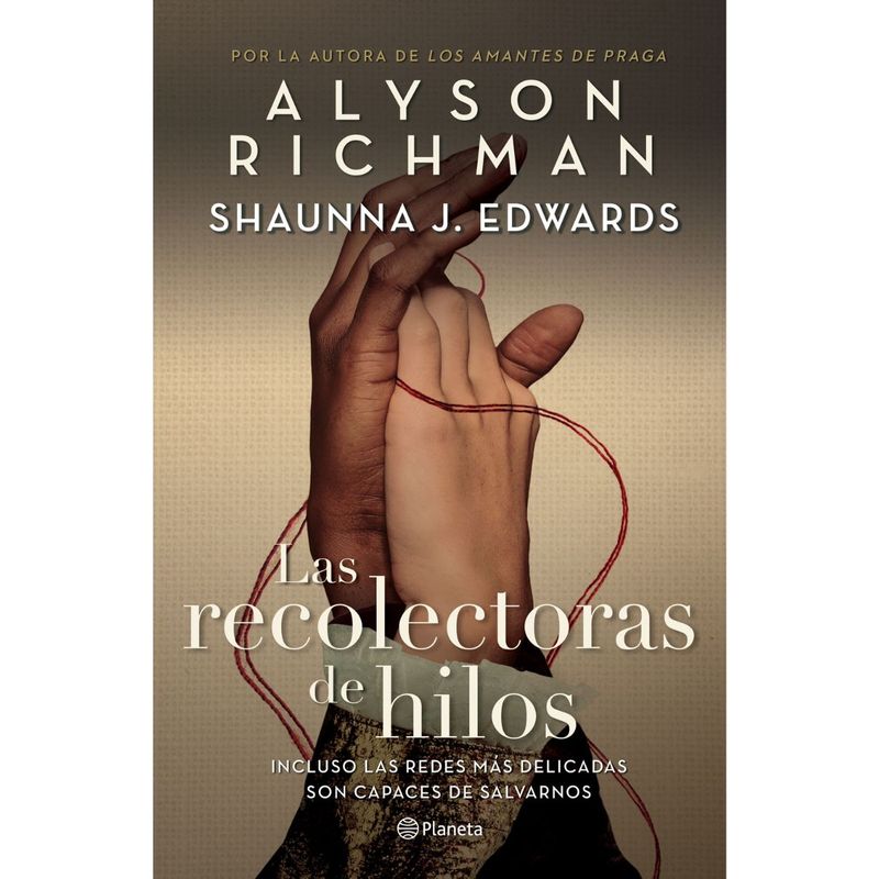 PLANETA - Las Recolectoras De Hilos