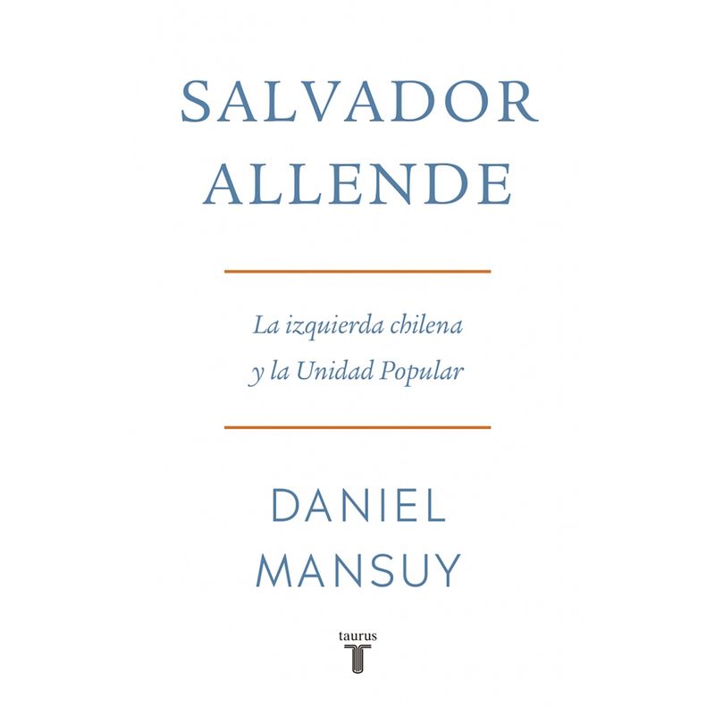 PENGUIN RANDOM HOUSE - LIBRO Salvador Allende