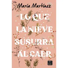 CROSS BOOKS - Lo Que La Nieve Susurra Al Caer