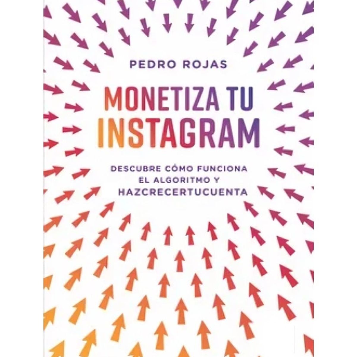 TOP10BOOKS - LIBRO Monetiza Tu redes sociales - Monetiza Tu redes sociales