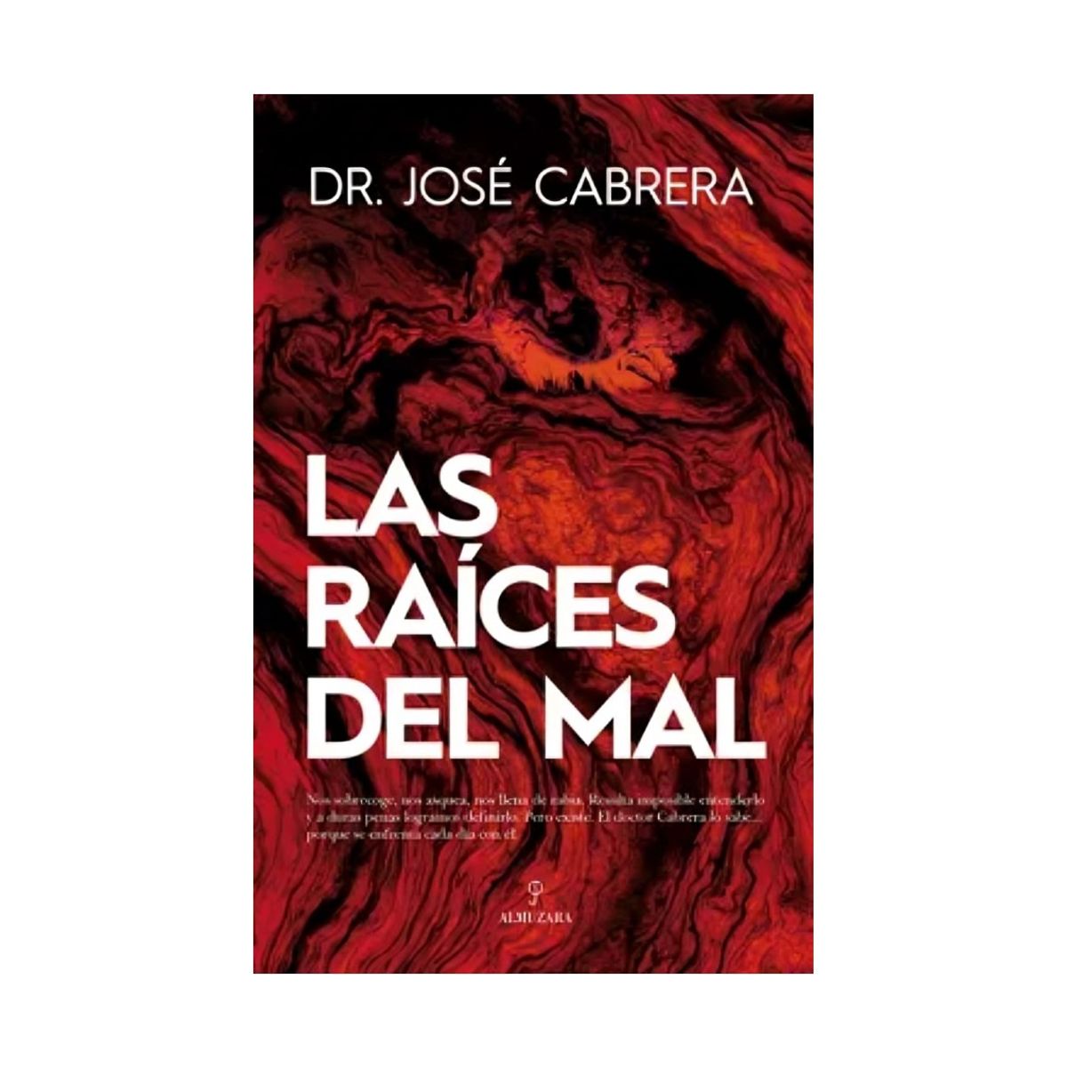 TOP10BOOKS - LIBRO Las Raíces Del Mal - Las Raíces Del Mal