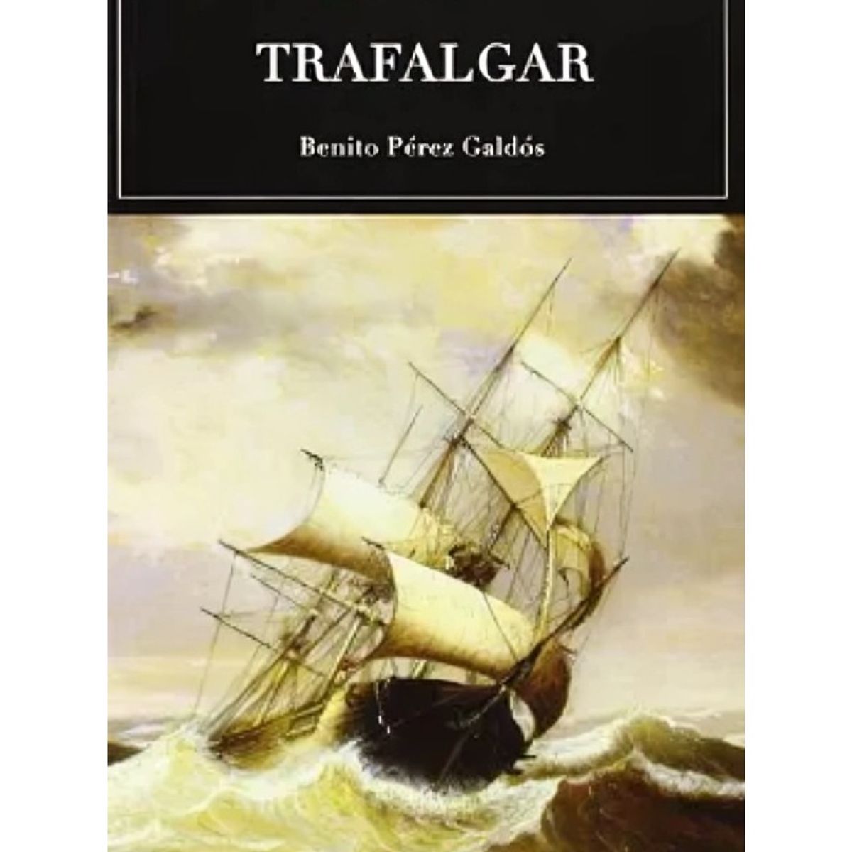 TOP10BOOKS - LIBRO Trafalgar - Trafalgar